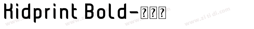 Kidprint Bold字体转换